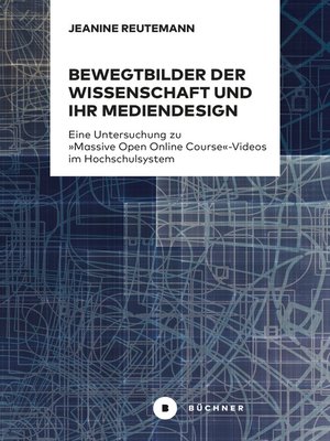 cover image of Bewegtbilder der Wissenschaft und ihr Mediendesign